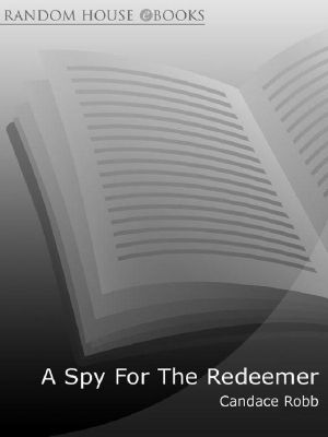 [Owen Archer 07] • A Spy for the Redeemer (Owen Archer Book 7)